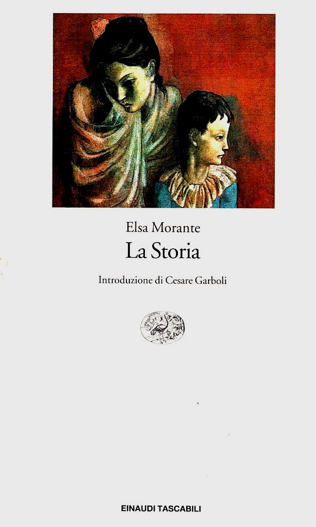 Elsa Morante: LA STORIA. Introduzione di Cesare Garboli. – Biblioteca Liceo  Gullace Talotta