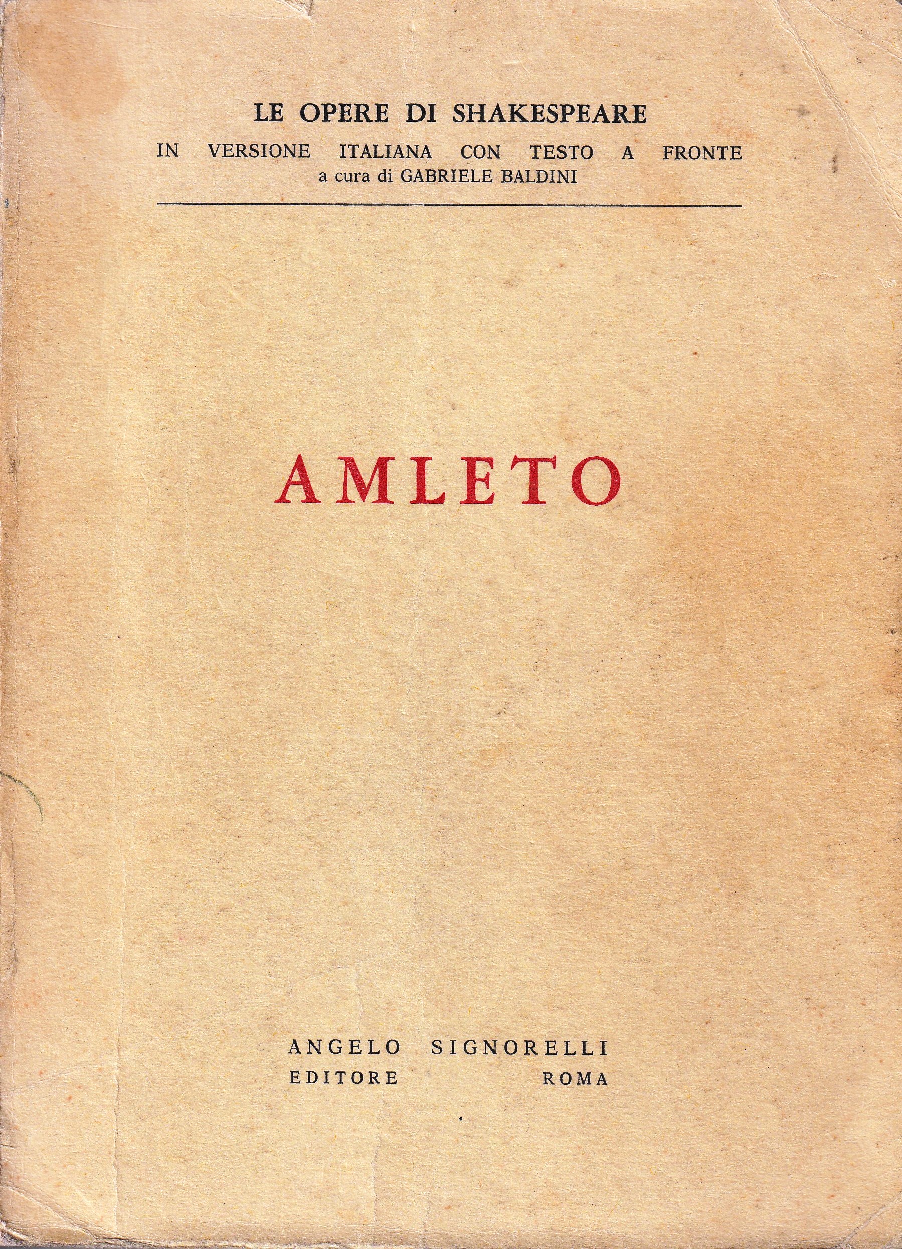 William Shakespeare: AMLETO. In versione italiana con testo a