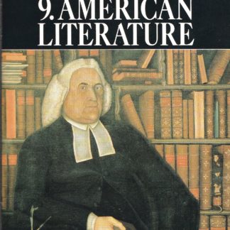 Boris Ford: THE NEW PELICAN GUIDE TO ENGLISH LITERATURE. Vol. 9. American Literature.
