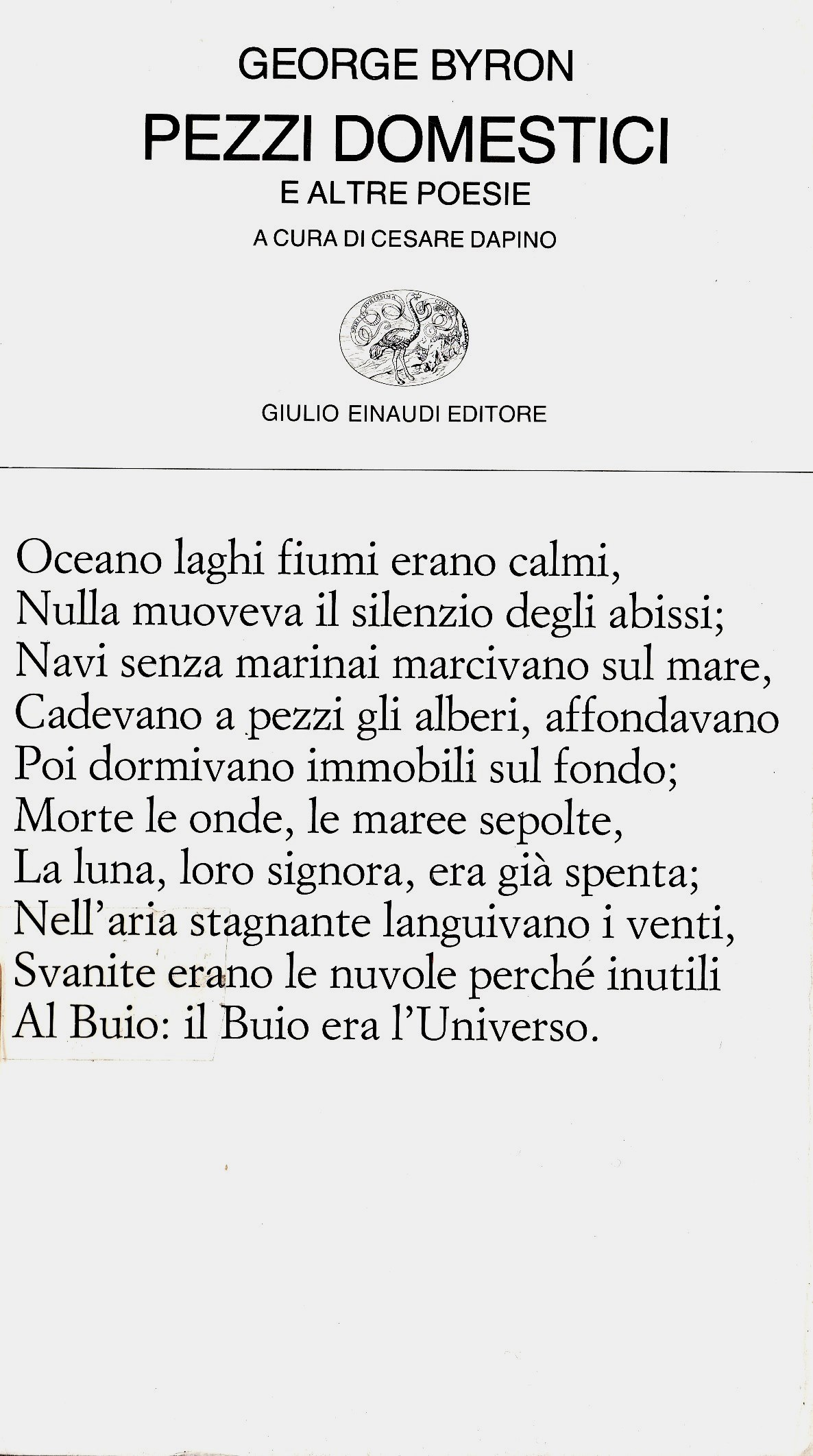 George Byron: PEZZI DOMESTICI E ALTRE POESIE. A cura di Cesare Dapino.
