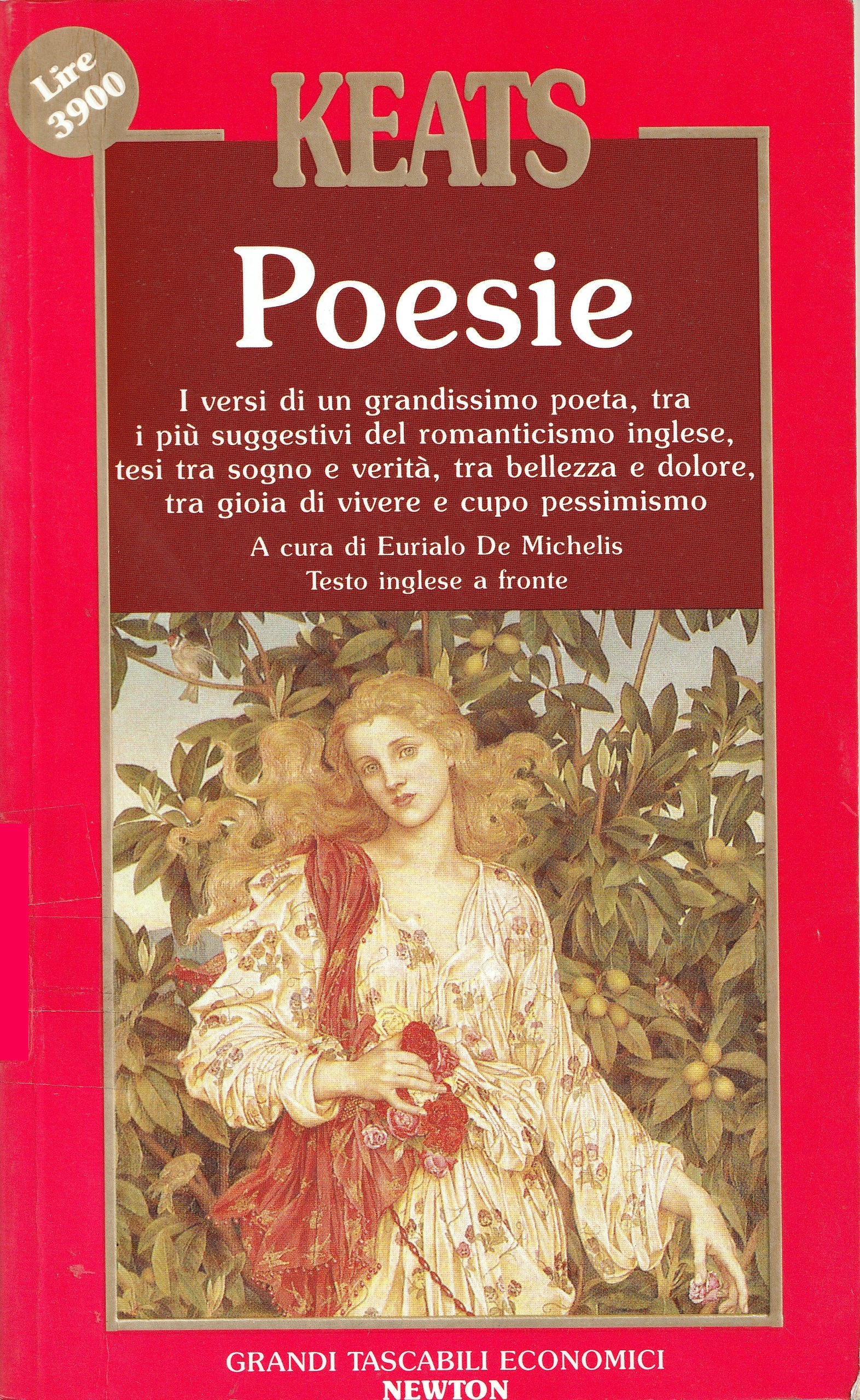 John Keats: POESIE. A cura di Eurialo De Michelis. testo inglese a fronte.