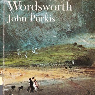 John Purkis: A PREFACE TO WORDSWORSTH.