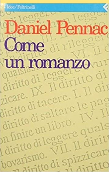 Daniel Pennac: COME UN ROMANZO. Traduzione di Yasmina Melaouah.