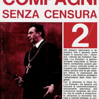 Dario Fo-Collettivo Teatrale La Comune: COMPAGNI SENZA CENSURA 2.