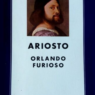 Ludovico Ariosto: ORLANDO FURIOSO. Due volumi. A cura di Cesare Segre.