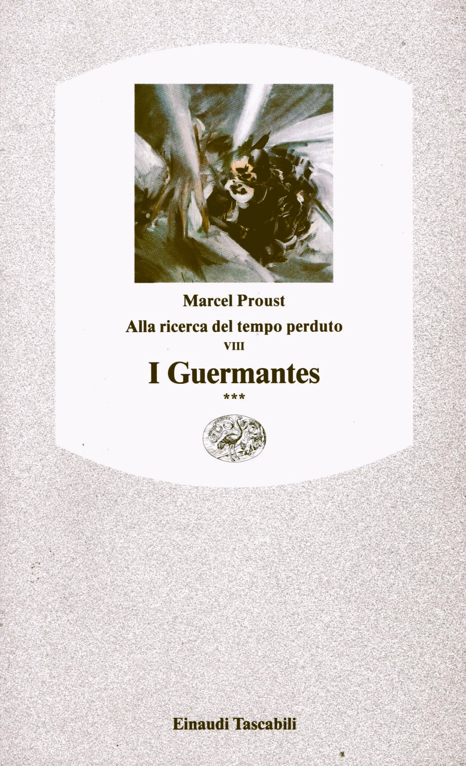 Marcel Proust: ALLA RICERCA DEL TEMPO PERDUTO. Nuova edizione a cura di Mariolina Bongiovanni Bertini. Prefazione di Giovanni Macchia. VIII: I GUERMANTES. Traduzione di Mario Bonfantini. Postfazione di Mariolina Bongiovanni Bertini.